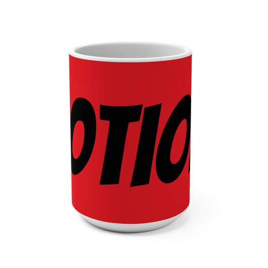 Bold Statement Mug - 15oz Red Coffee Cup for Motivation and Inspiration